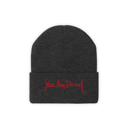 You are dead Resident Embroidered Beanie Embroiderry
