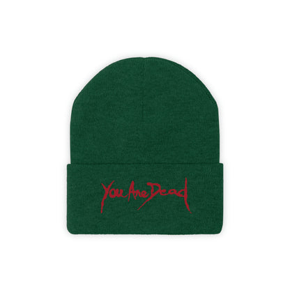 You are dead Resident Embroidered Beanie Embroiderry