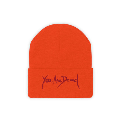 You are dead Resident Embroidered Beanie Embroiderry