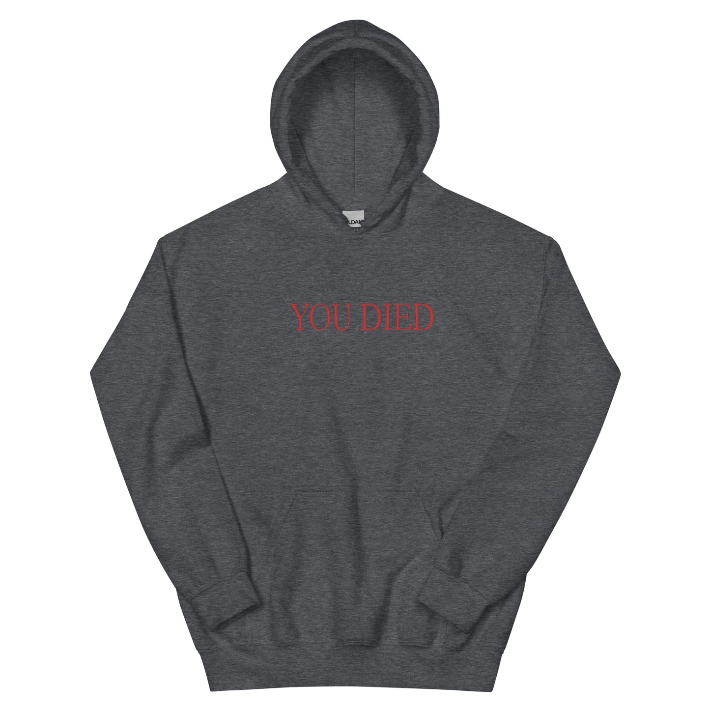 You died Hoodie Embroidered